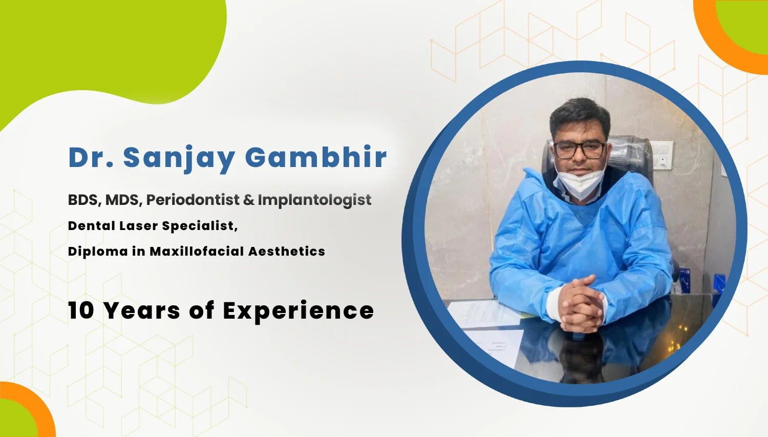 Dr Gambhir's Dento Aesthetics